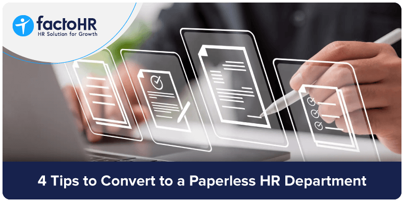 4 tips to convert to a paperless hr department