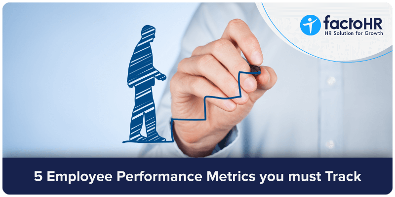 5 employee performance metrics you must track