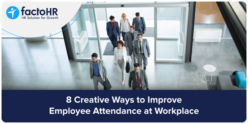 ways to improve employee attendance at workplace