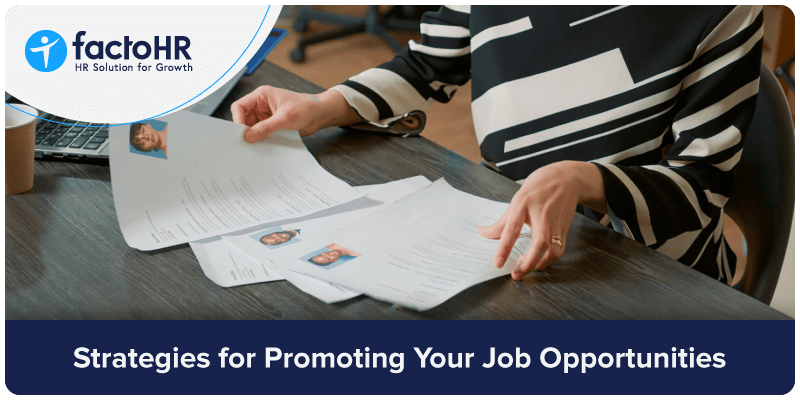 5 effective strategies for promoting your job opportunities