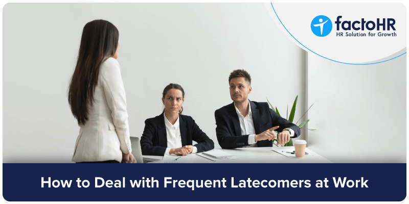 how to deal with frequent latecomers at work