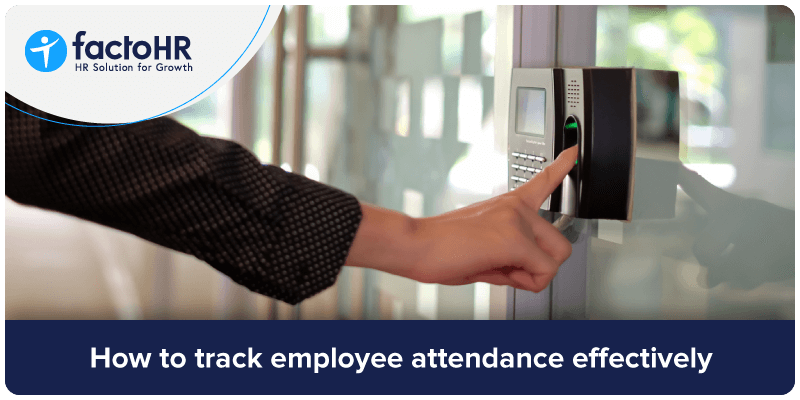 how to track employee attendance effectively