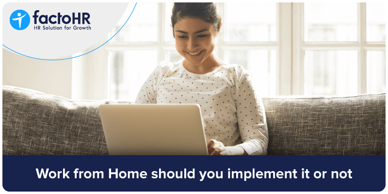 work from home should you implement it or not