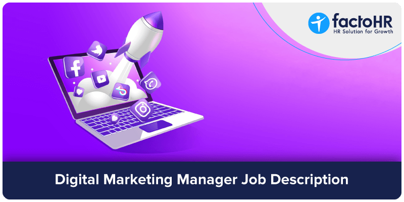 Digital Marketing Manager Job Description