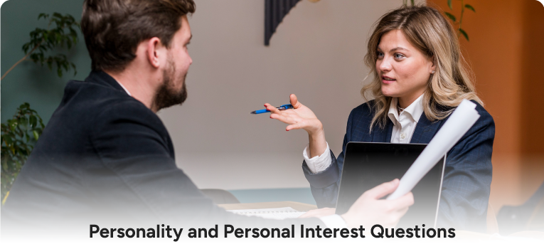 Personality and Personal Interest Questions