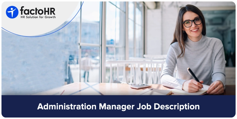 Administration Manager Job Description