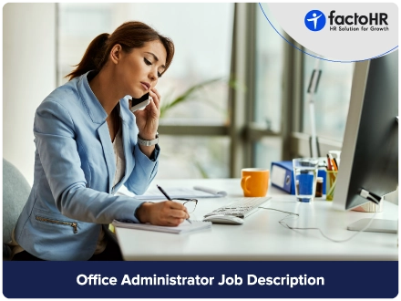 Office Administrator Job Description | factoHR