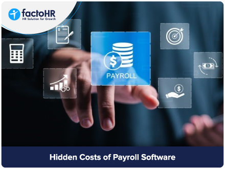 Hidden Costs of Payroll Software