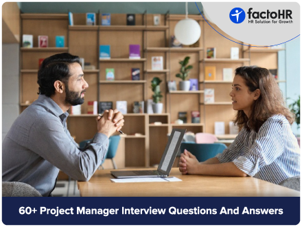 Project Manager Interview Questions And Answers